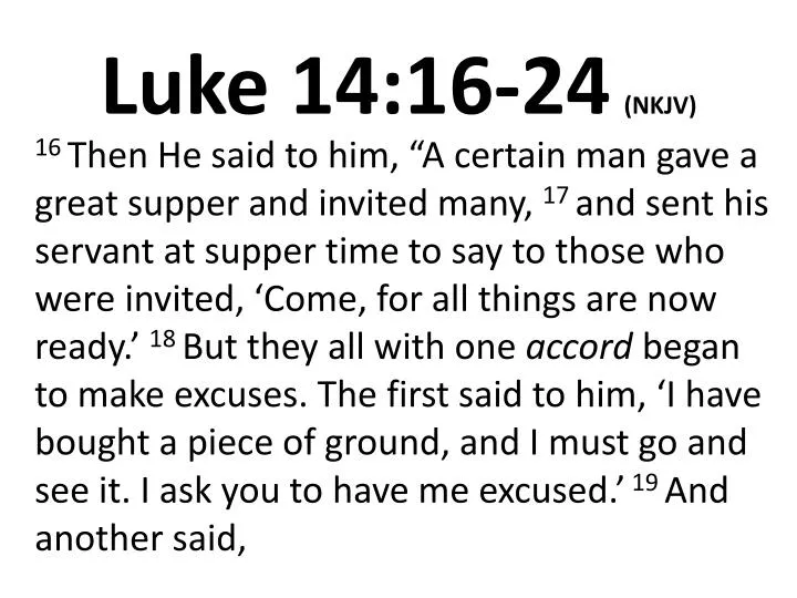 luke 14 16 24 nkjv