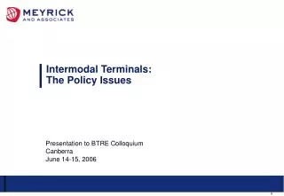 Intermodal Terminals: The Policy Issues