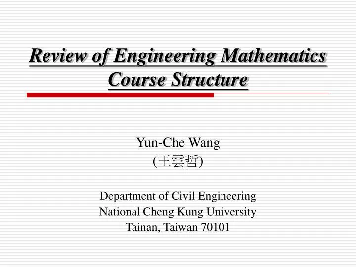 review of engineering mathematics course structure