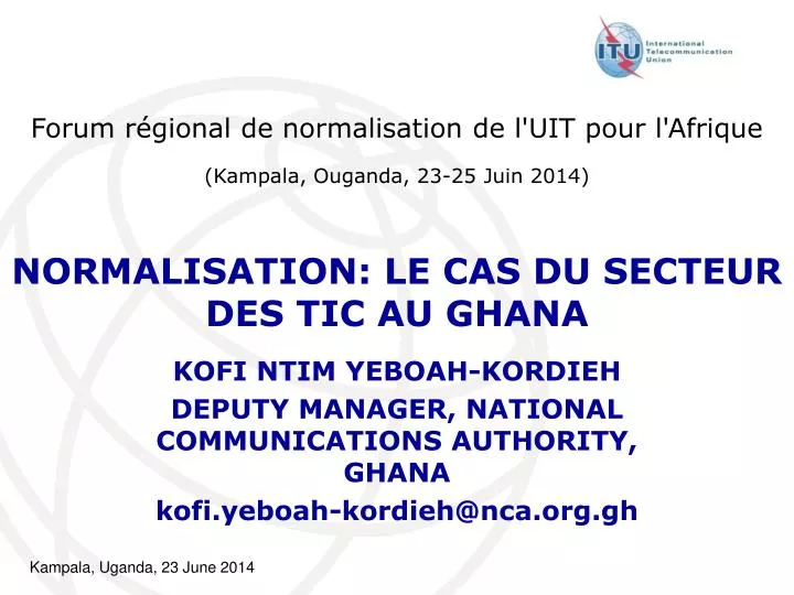 normalisation le cas du secteur des tic au ghana