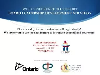 WEB CONFERENCE TO SUPPORT BOARD LEADERSHIP DEVELOPMENT STRATEGY