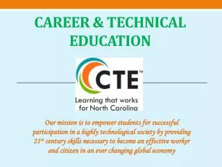 Career &amp; Technical Education