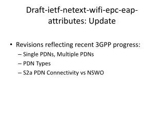 Draft- ietf - netext - wifi - epc - eap -attributes: Update