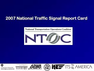 2007 National Traffic Signal Report Card