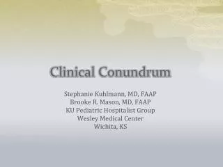 Clinical Conundrum