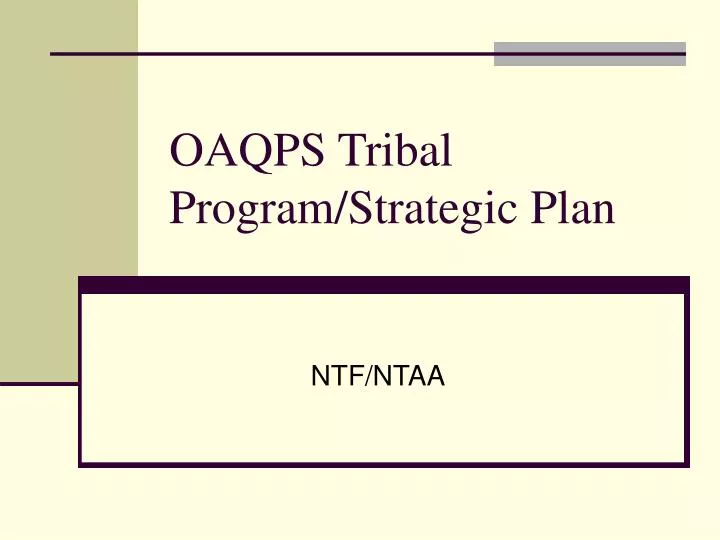 oaqps tribal program strategic plan