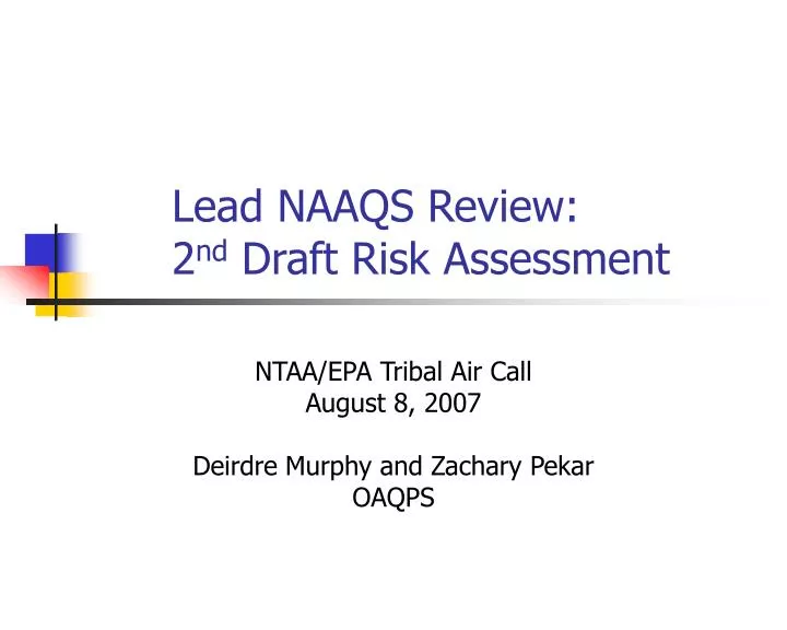 lead naaqs review 2 nd draft risk assessment