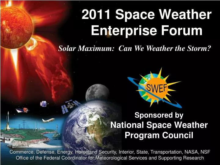 2011 space weather enterprise forum