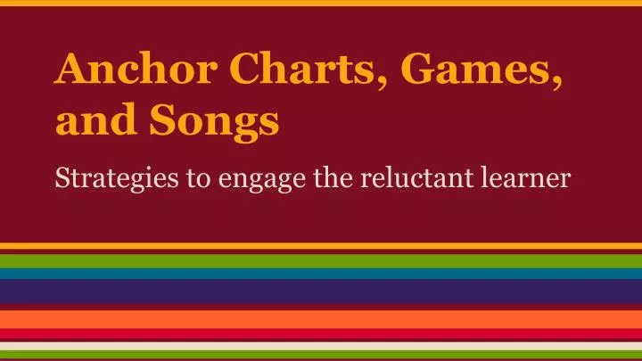 anchor charts games and songs
