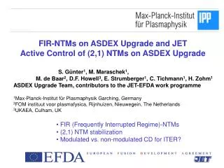 FIR-NTMs on ASDEX Upgrade and JET Active Control of (2,1) NTMs on ASDEX Upgrade