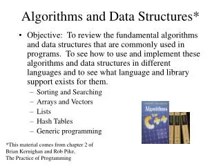 Algorithms and Data Structures*