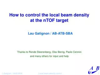 How to control the local beam density at the nTOF target