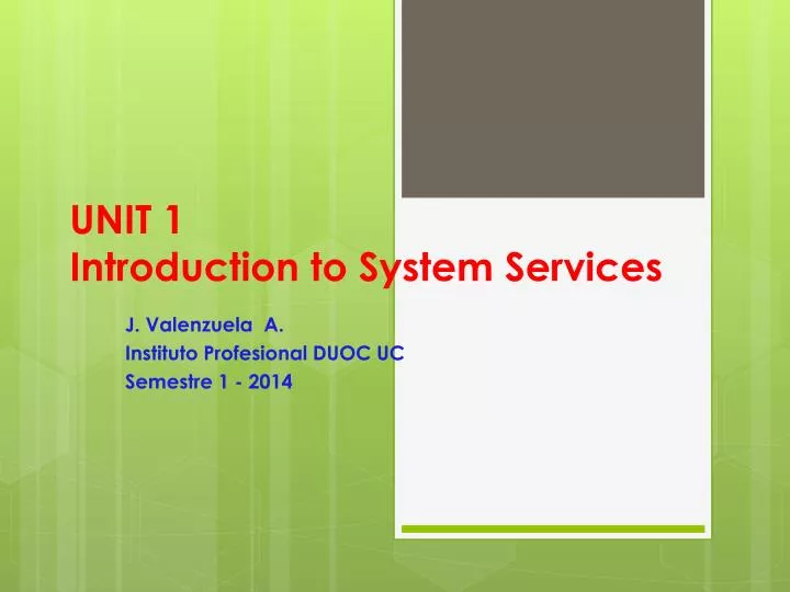 unit 1 introduction to system services