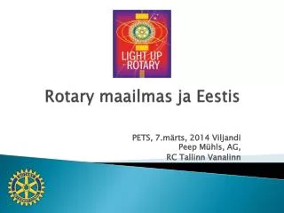 rotary maailmas ja eestis