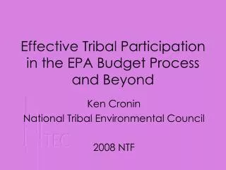 Effective Tribal Participation in the EPA Budget Process and Beyond