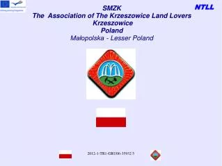 SMZK The Association of The Krzeszowice Land Lovers Krzeszowice Poland Ma?opolska - Lesser Poland