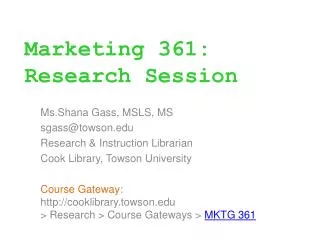 Marketing 361: Research Session