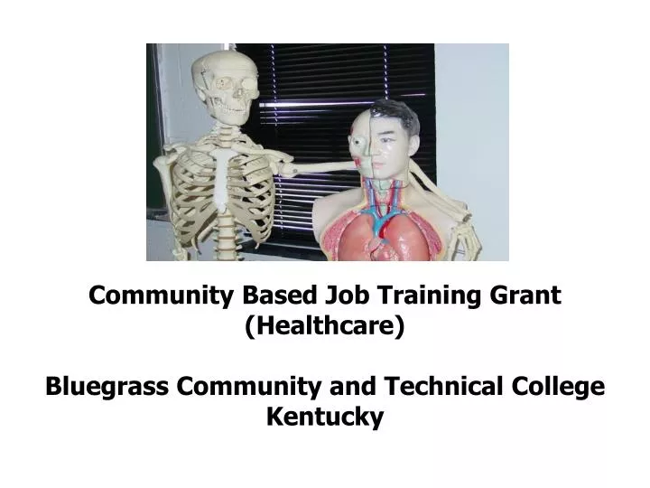 community based job training grant healthcare bluegrass community and technical college kentucky