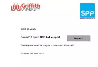 Griffith University Round 13 Sport CRC bid support