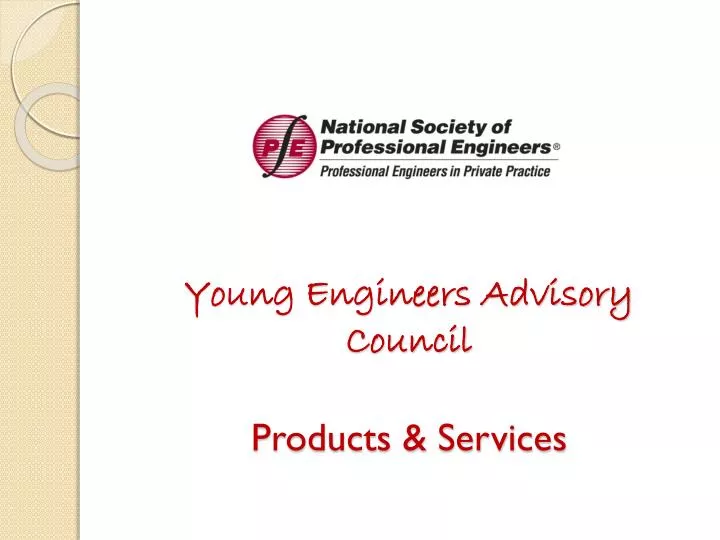 young engineers advisory council products services