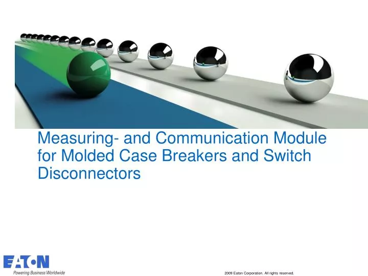 measuring and communication module for molded case breakers and switch disconnectors