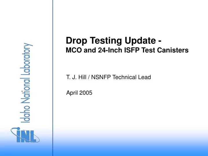 drop testing update mco and 24 inch isfp test canisters