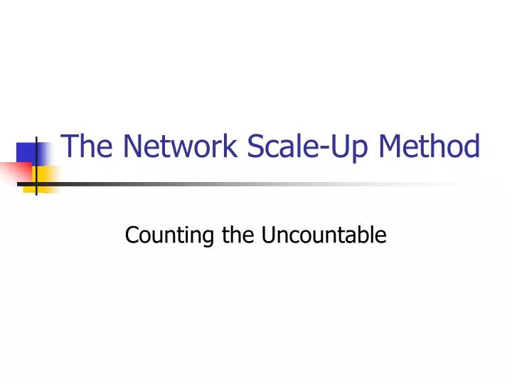the network scale up method