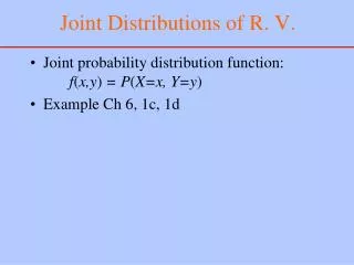 Joint Distributions of R. V.
