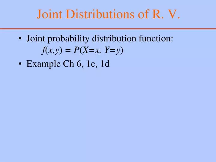 joint distributions of r v