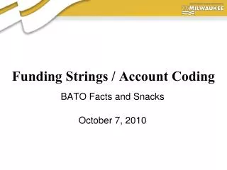 Funding Strings / Account Coding