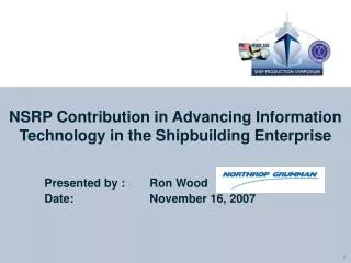 NSRP Contribution in Advancing Information Technology in the Shipbuilding Enterprise