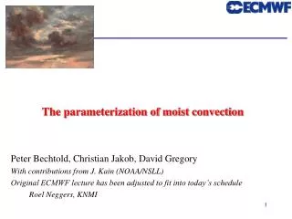 The parameterization of moist convection