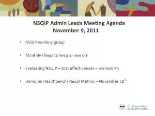 NSQIP Admin Leads Meeting Agenda November 9, 2011