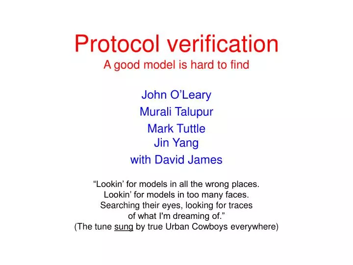 protocol verification a good model is hard to find