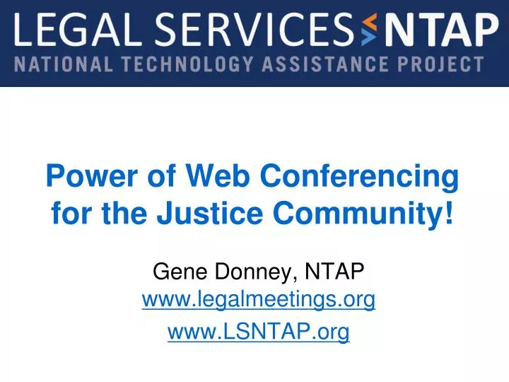 power of web conferencing for the justice community