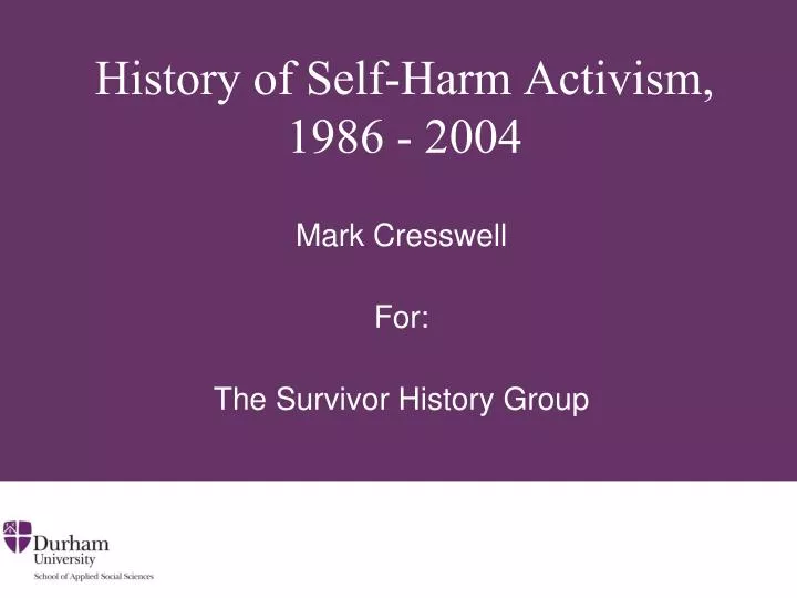 history of self harm activism 1986 2004