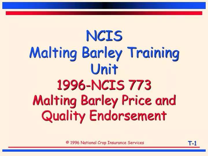 ncis malting barley training unit 1996 ncis 773 malting barley price and quality endorsement