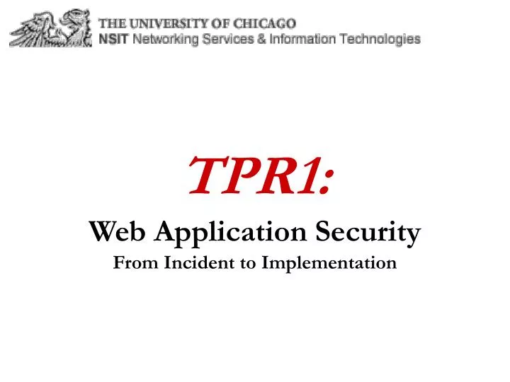 tpr1 web application security from incident to implementation