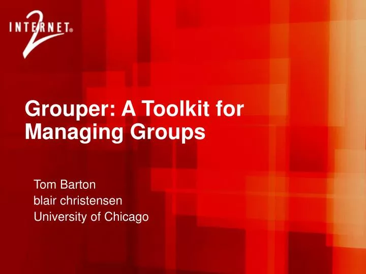 grouper a toolkit for managing groups