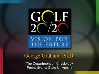 George Graham, Ph.D.