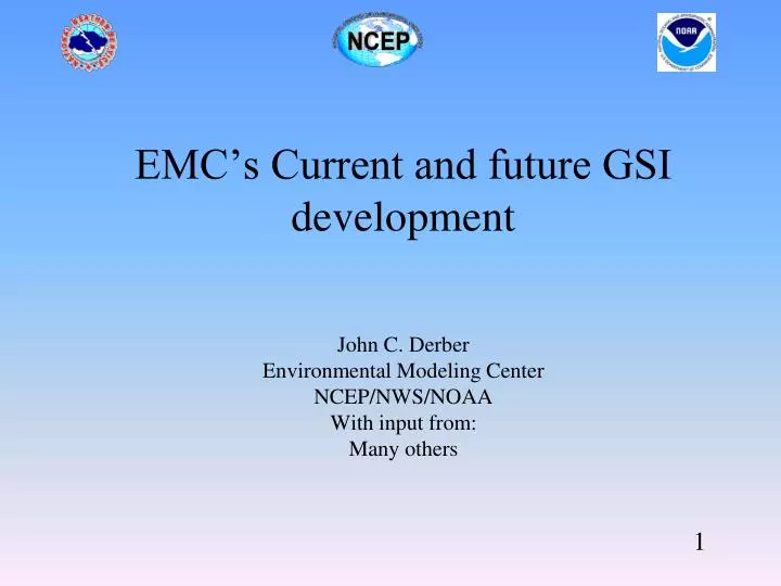 emc s current and future gsi development