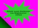 PRINSIP DASAR PENCEGAHAN DAN PENGENDALIAN INFEKSI - slide 1
