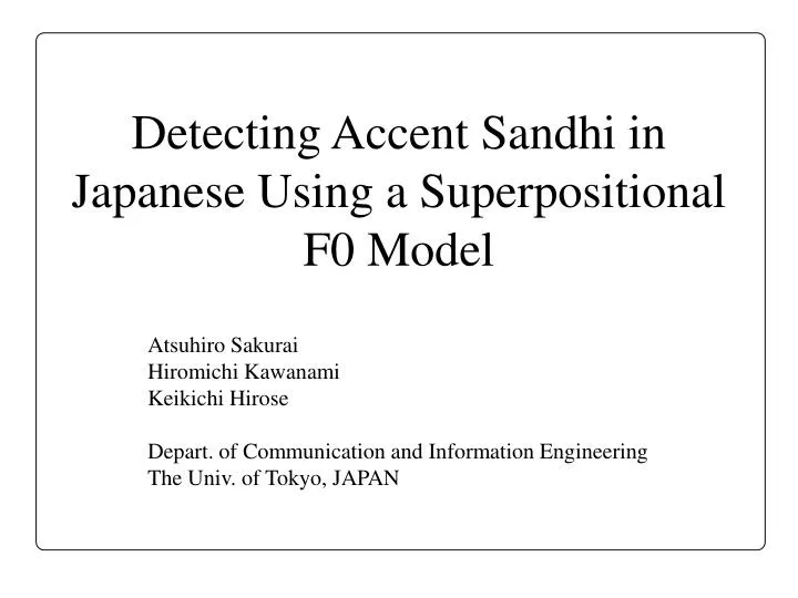 detecting accent sandhi in japanese using a superpositional f0 model