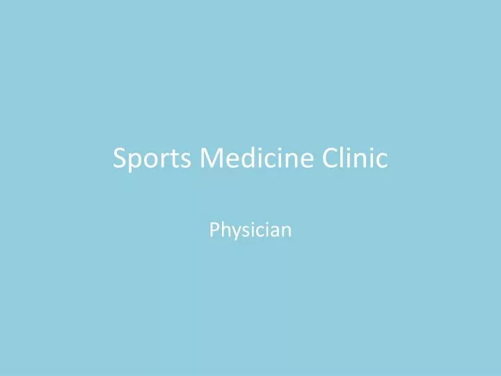 sports medicine clinic