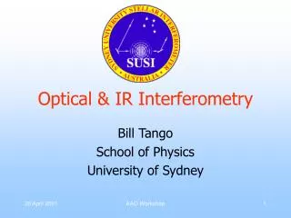 Optical &amp; IR Interferometry