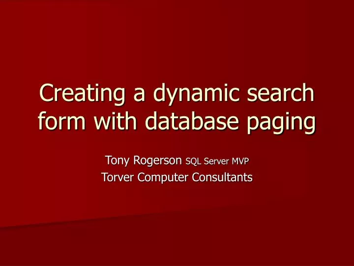 creating a dynamic search form with database paging