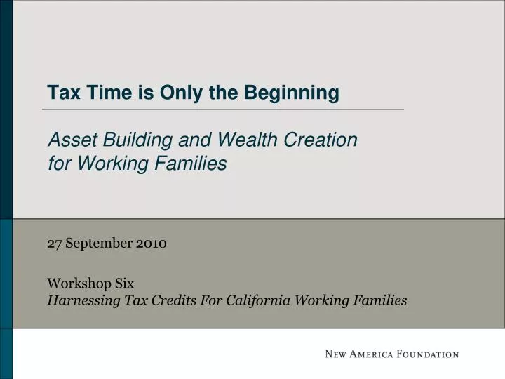 tax time is only the beginning asset building and wealth creation for working families