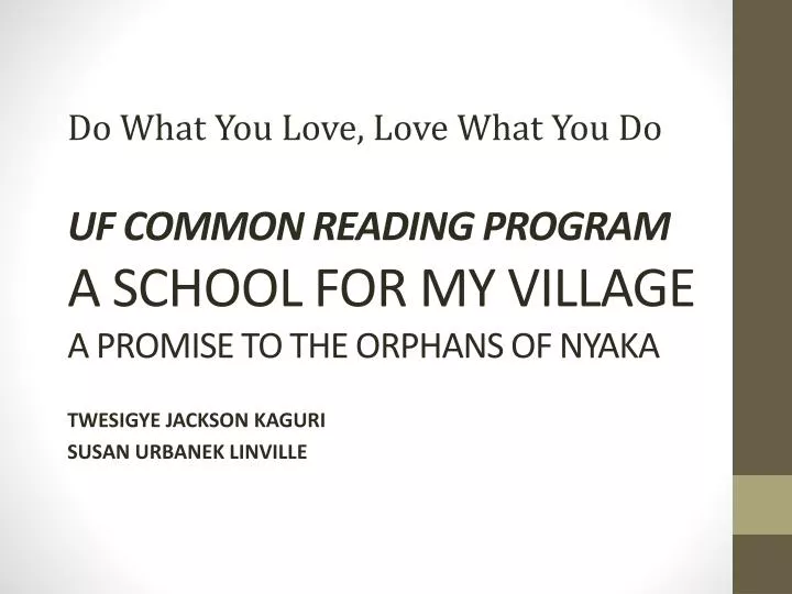 uf common reading program a school for my village a promise to the orphans of nyaka
