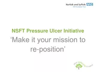 NSFT Pressure Ulcer Initiative