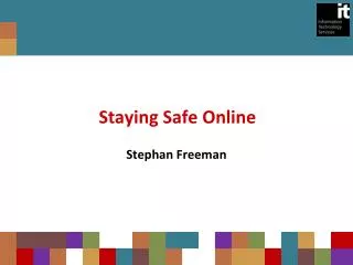 Staying Safe Online